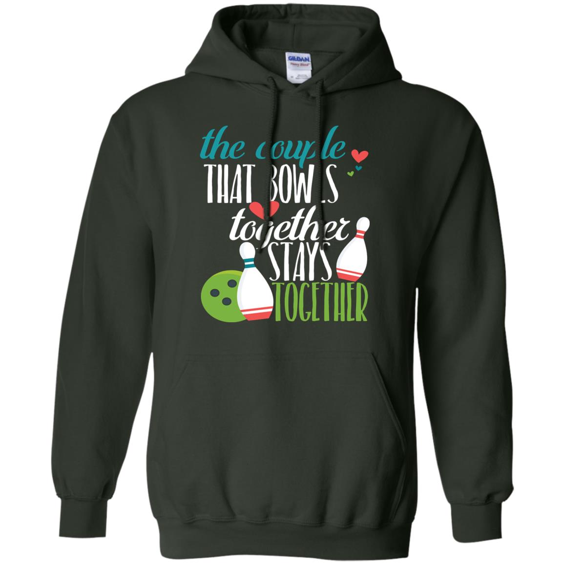 Bowler Shirt The Couple That Bowls Together Stay Together Forest Green