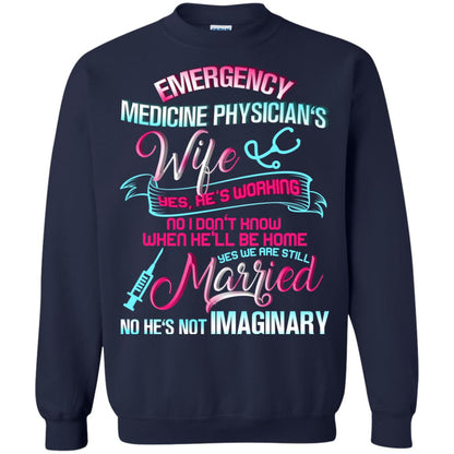 Emergency Medicine Physician's Wife Yes We Are Still Married Shirt Navy