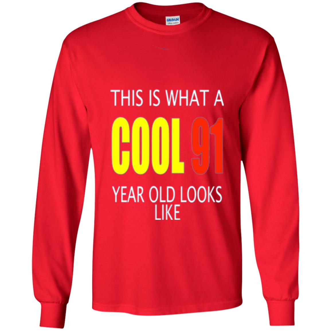 Cool 91 Years Old Birthday Gifts This Is What A Cool 91 Red