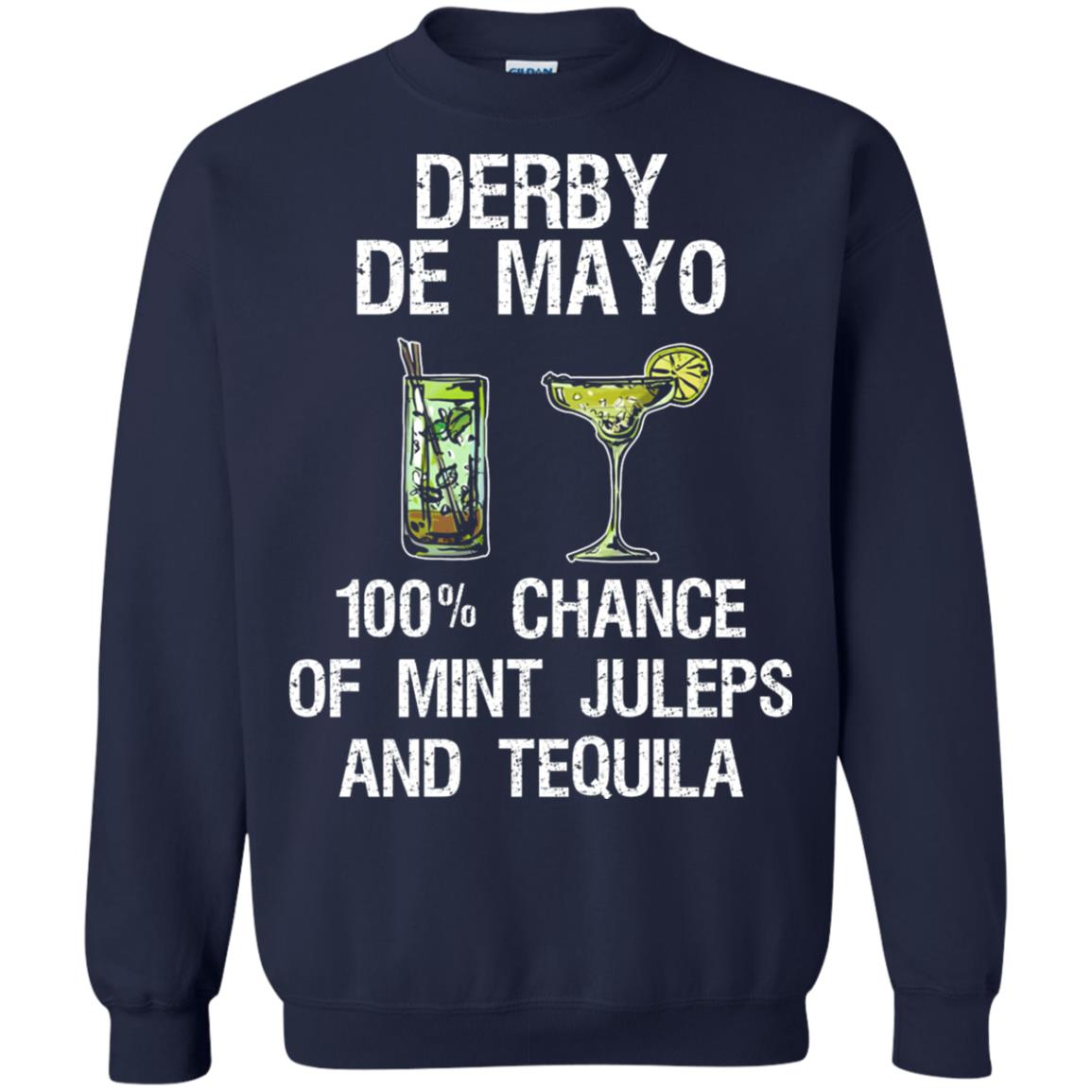 Derby De Mayo T-shirt 100_ Chance Of Mint Juleps And Tequiila Navy
