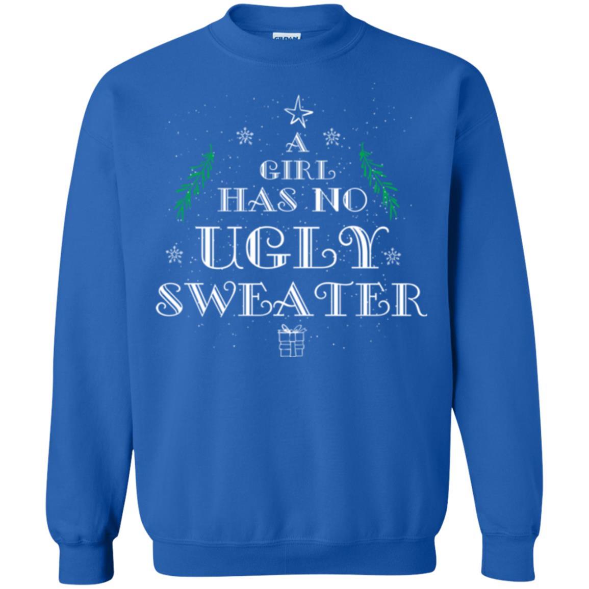 Christmas T-shirt A Girl Has No Ugly Sweater Royal