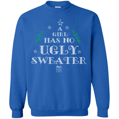 Christmas T-shirt A Girl Has No Ugly Sweater Royal