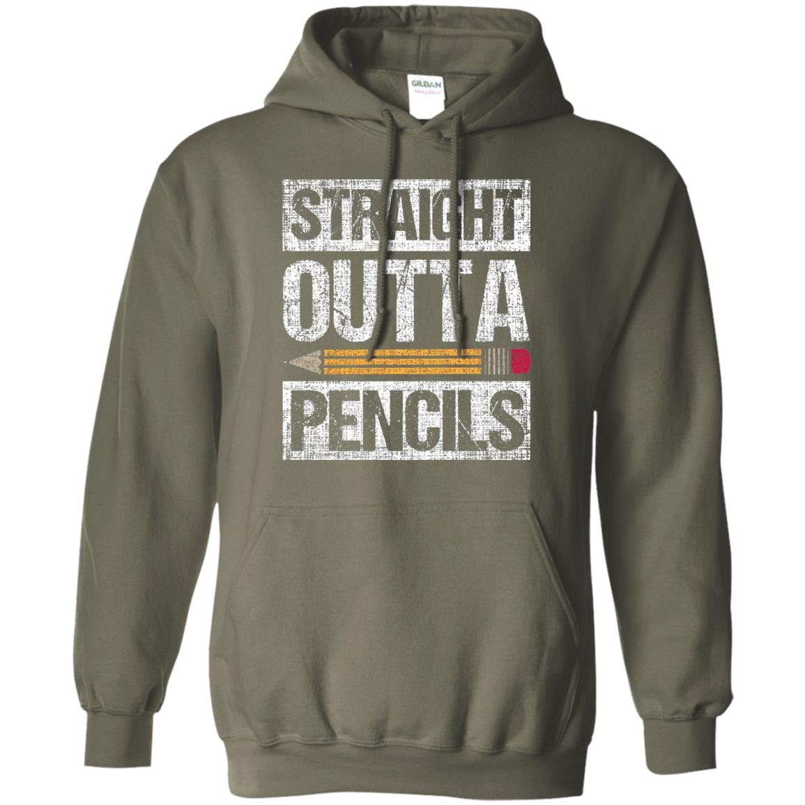 Straight Out Of Pencils Teacher Shirt Military Green
