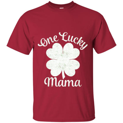 One Lucky Shamrock Mama St. Patrick's Day T-shirt Cardinal