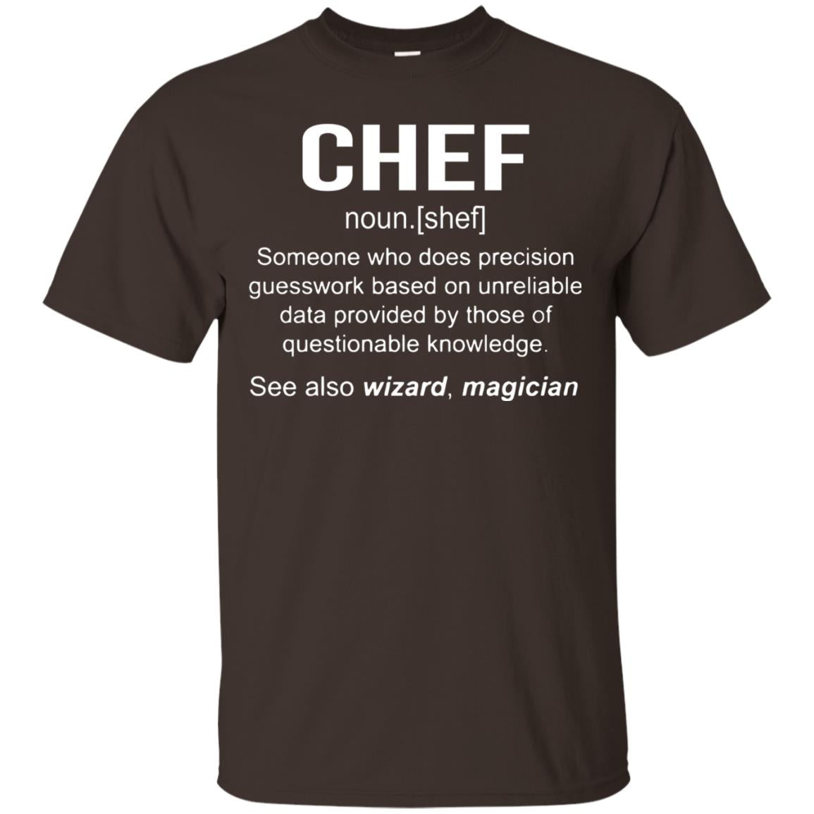 Funny Chef Meaning Shirt Chef Noun Definition Dark Chocolate