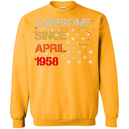 Born In April 1958 60th Birthday Awesome Since April 1958 Gold