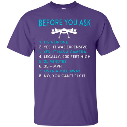 Funny Drone T-shirt Before You Ask Purple