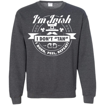 I_m Irish I Don_t Tan I Burn Peel Repeat Saint Patrick_s Day Shirt Dark Heather