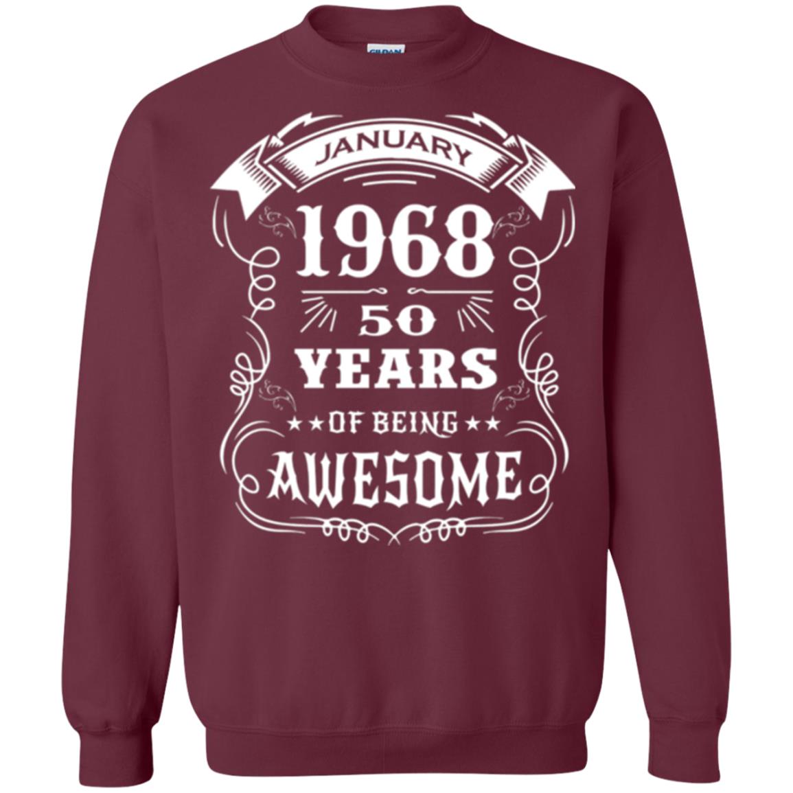 50th Birthday T-shirt Born In January 1968 Maroon