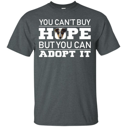 You Can_t Buy Hope But You Can Adopt It Dog Shirt Dark Heather