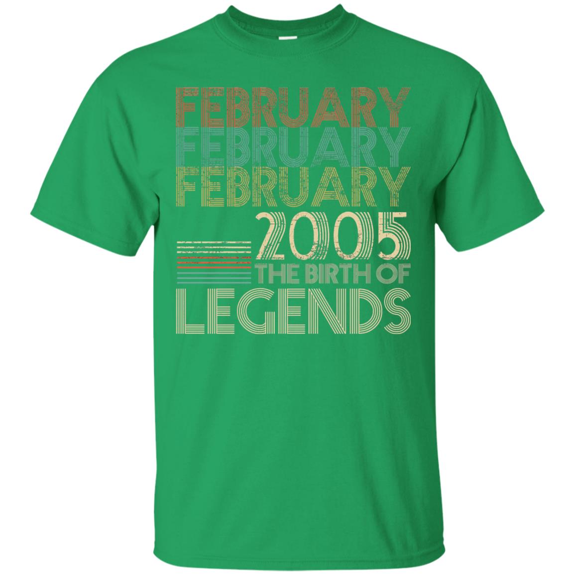 February Retro Classic Vintage 2005 The Birth Of Legends 13th Birthday T-shirt Irish Green