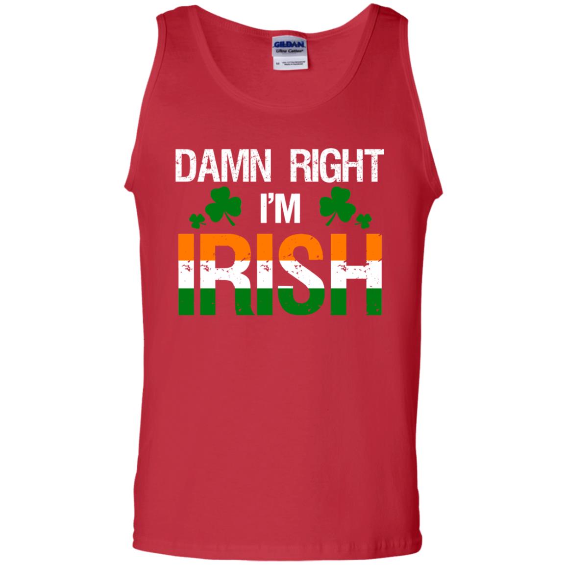 Damn Right I_m Irish Shirt Red