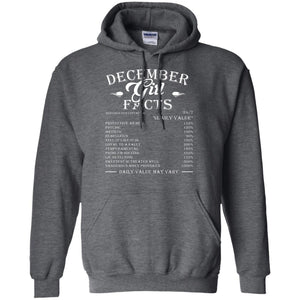 December Girl Facts T-shirtG185 Gildan Pullover Hoodie 8 oz.