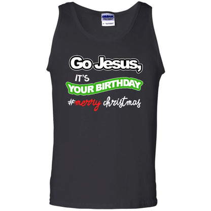 Go Jesus It's Your Birthday Hash Tag Merry Christmas X-mas Christian Gift Shirt Black