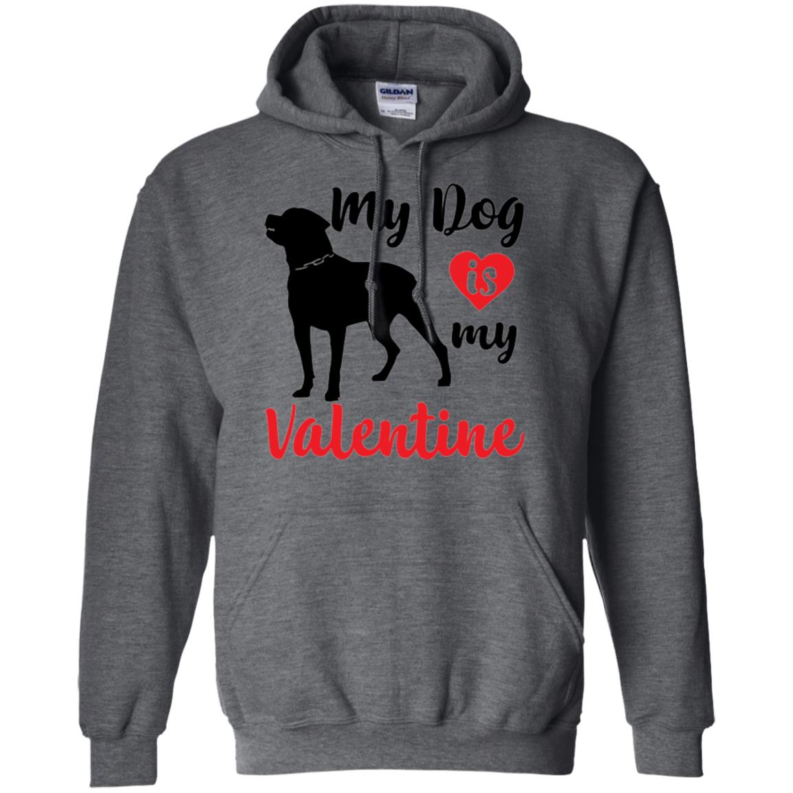 Dog Lover T-shirt My Dog Is My Valentine Dark Heather