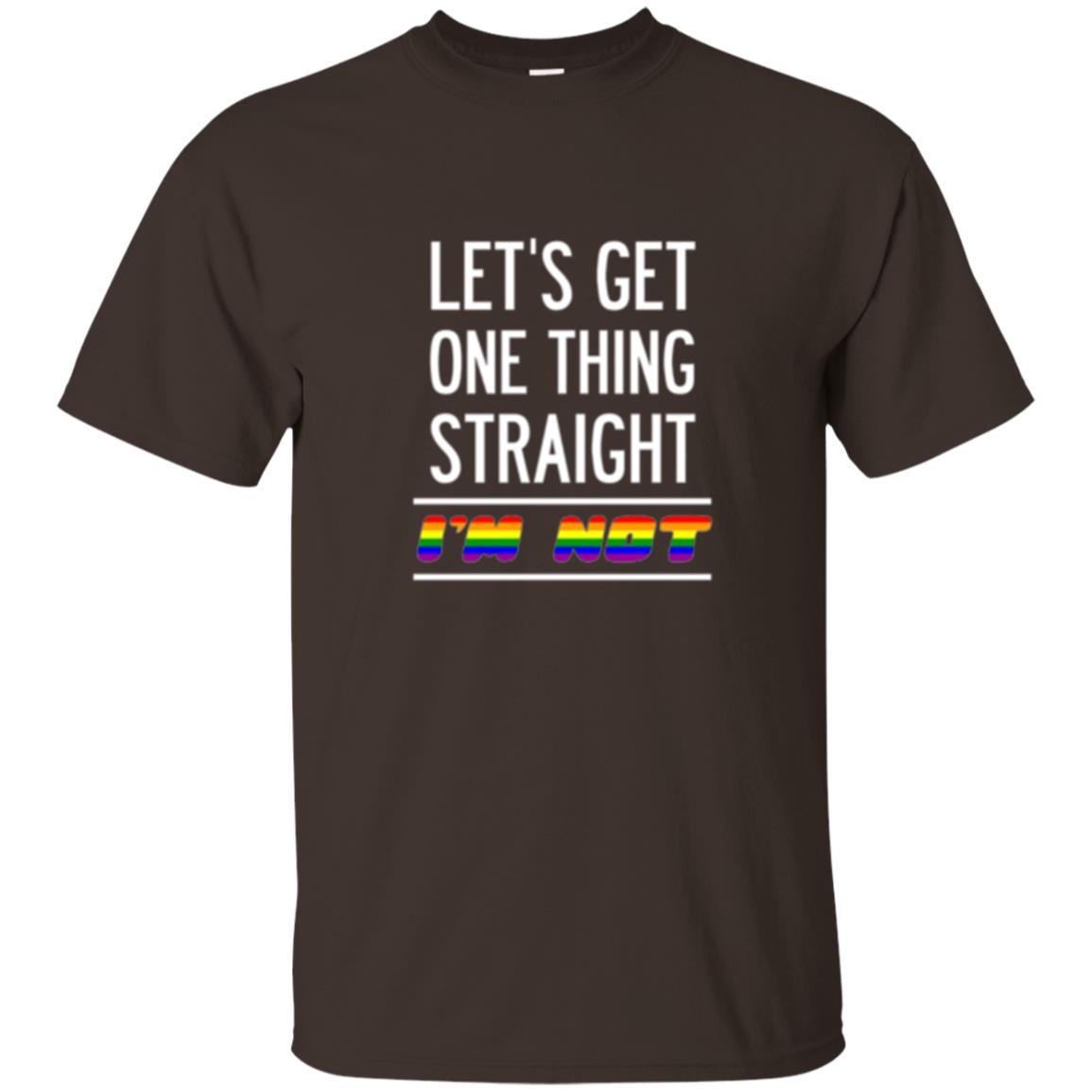Lgbt T-shirt Let's Get One Thing Straight I'm Not Dark Chocolate