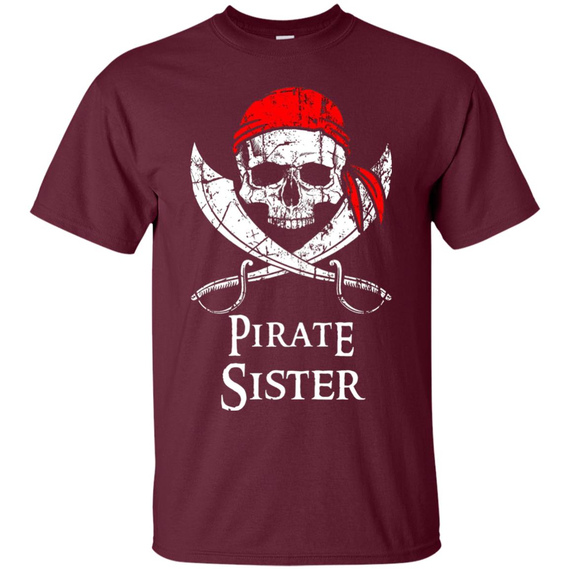 Family T-shirt Pirate Sister Jolly Roger Skull Crossbones Maroon