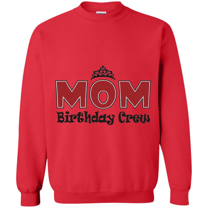 Mom Birthday Crew T-shirt Birthday Party Red