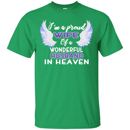 I'm A Proud Wife Of A Wonderful Husband In Heaven Best Shirt For Wife Irish Green