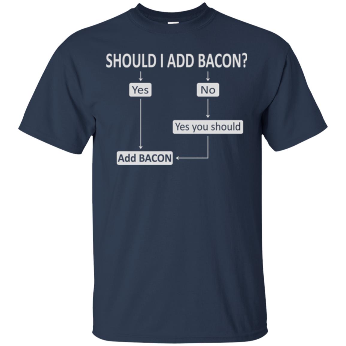 Bacon Lovers T-shirt Shoud I Add Bacon Navy