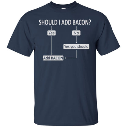 Bacon Lovers T-shirt Shoud I Add Bacon Navy