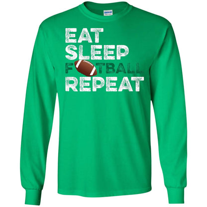 Eat Sleep Football Repeat Football Lover Shirt Irish Green