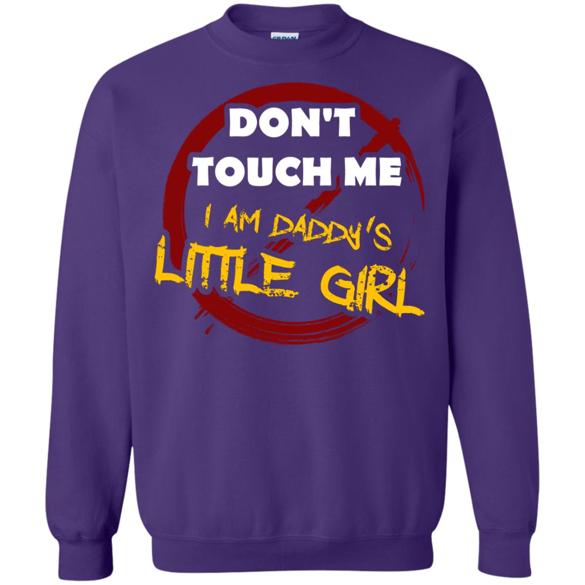 Daddy Shirt Warning Dont Touch Me I Am Daddy Of Little Girl Purple