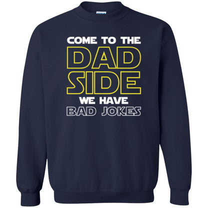 Daddy T-shirt Come To The Dad Side We Have Bad Jokes Navy