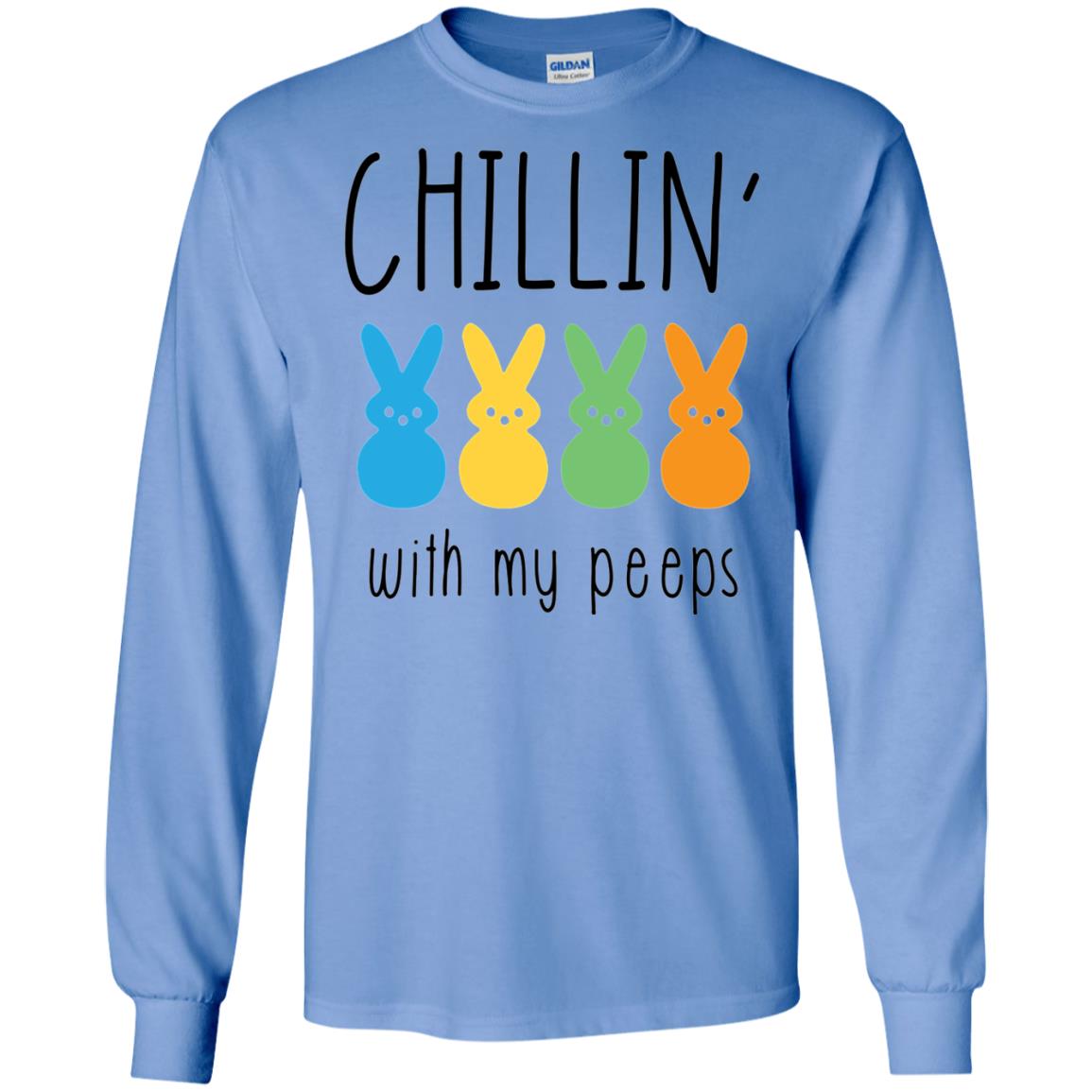 Chillin With My Peeps Happy Easter T-shirt Carolina Blue