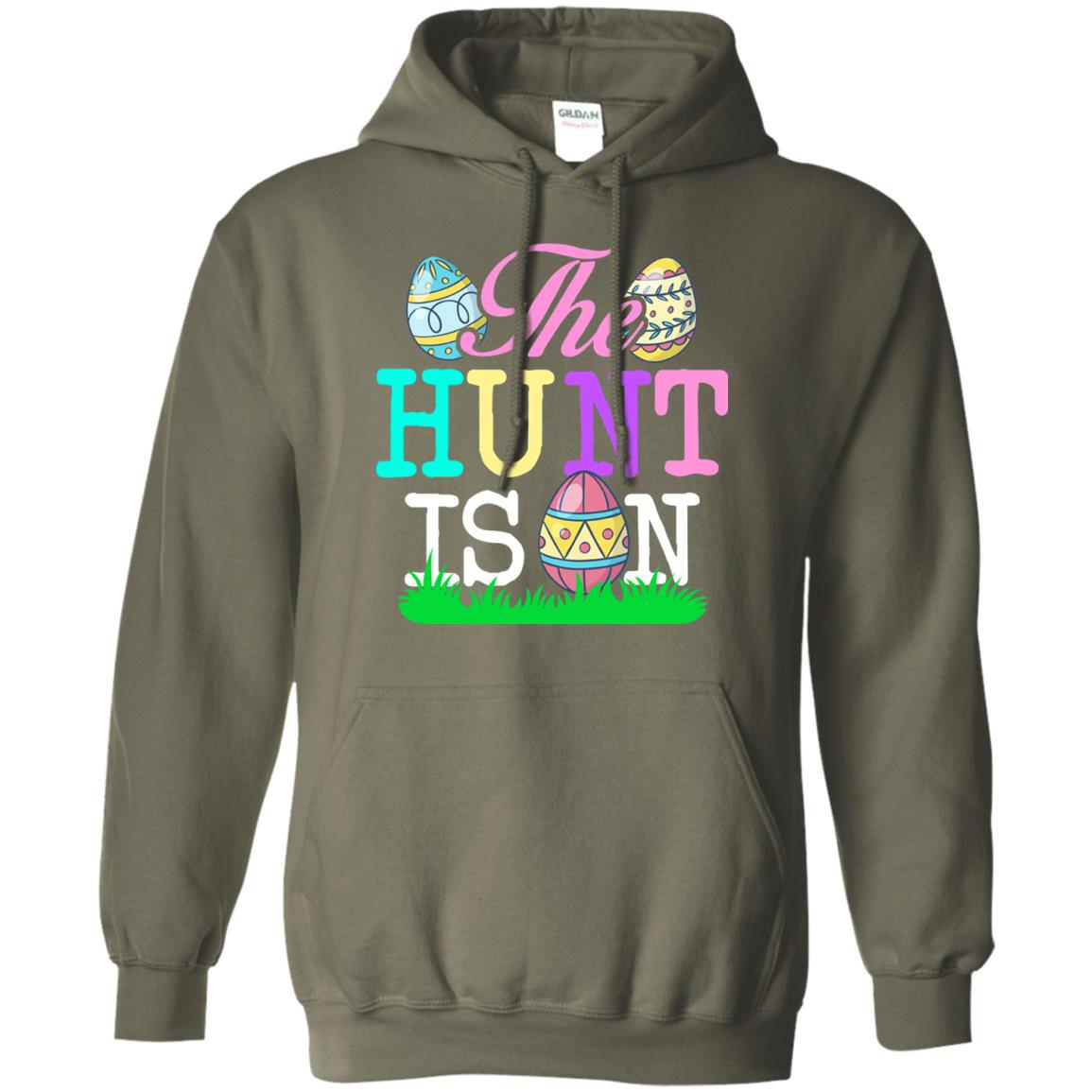 Easter Shirt The Hunt Is On Military Green