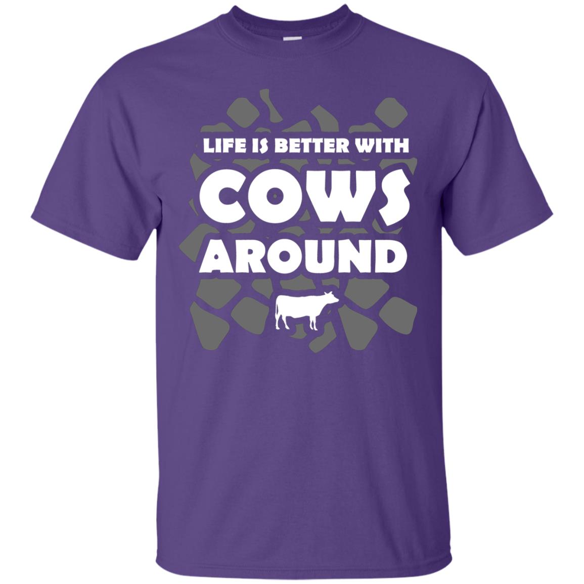 Life Is Better With Cows Around Cows Lover Shirt Purple