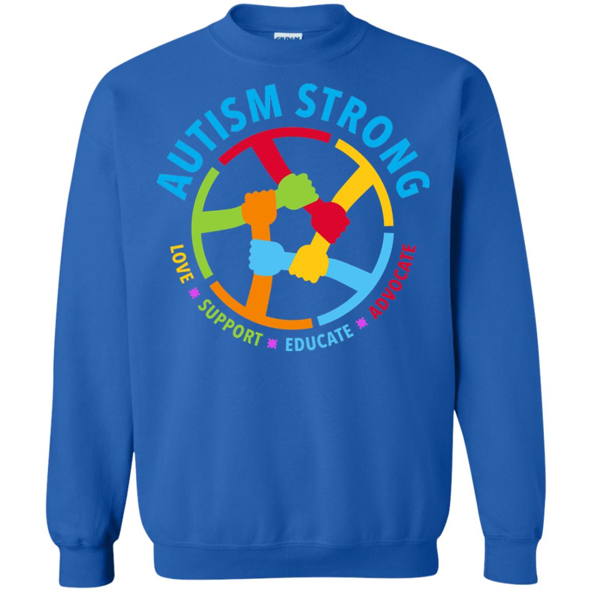 Autism Strong Love Support Educate Advocate Autism Awareness T-shirt Royal