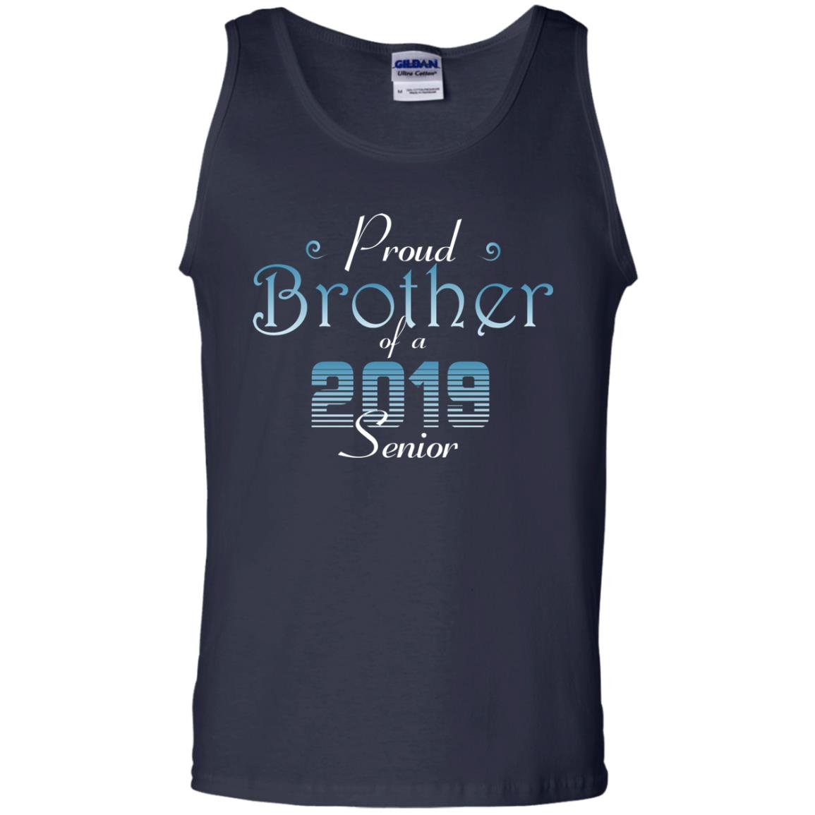 Proud Brother Of 2019 Senior Brother Shirt Navy