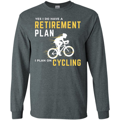 Funny Bicycle Cycling T-shirt Retirement Plan I Plan On Cycling Dark Heather