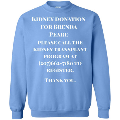 Kidney Donation For Brenda T-shirt Carolina Blue
