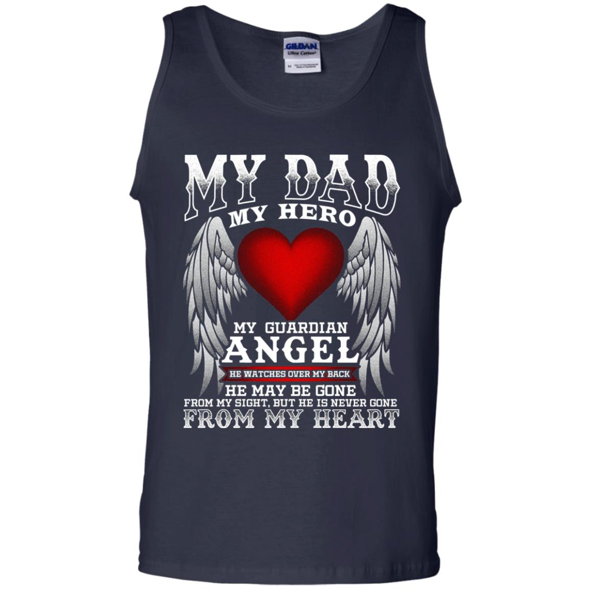 My Dad, My Hero, My Guardian Angel Father_s Day Dad In Heaven T-shirt Navy