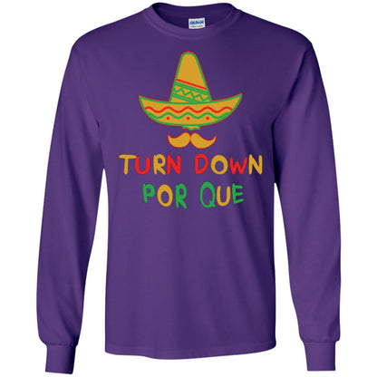 Turn Down Por Que Cinco De Mayo T-shirt Purple