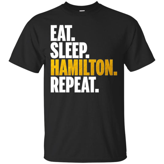 Hamilton T-shirt Eat Sleep Hamilton Repeat Black