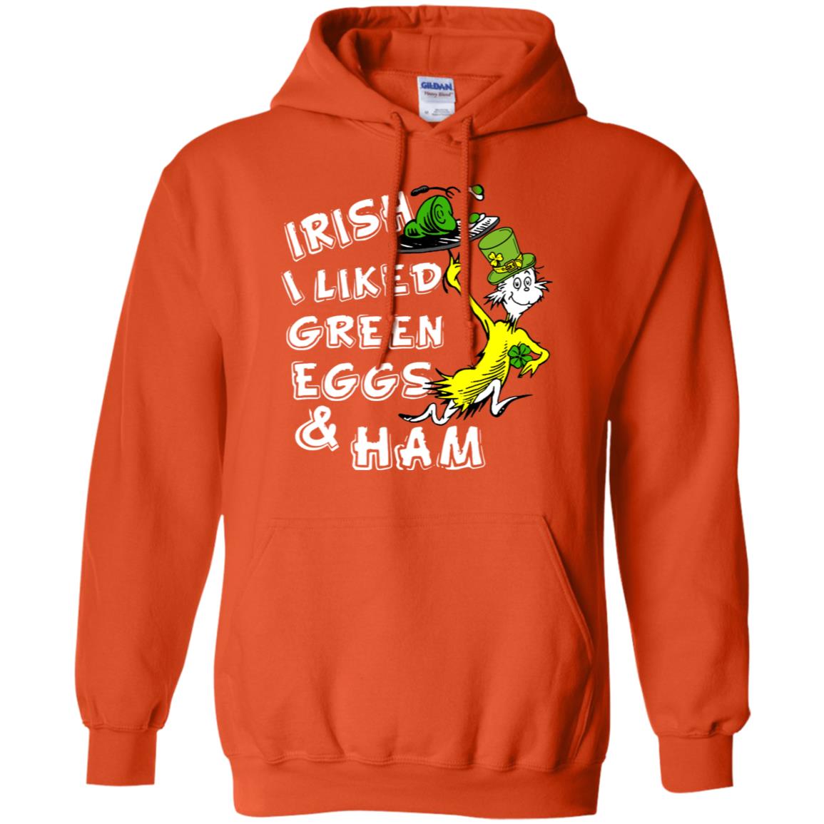Irish I Liked Green Eggs And Ham T-shirt Orange