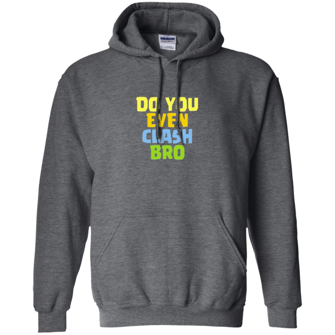 Royal Gamers T-shirt Do You Even Clash Bro Dark Heather