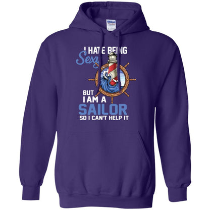 I Hate Being Sexy But I Am A Sailor So I Can't Help It Shirt Purple