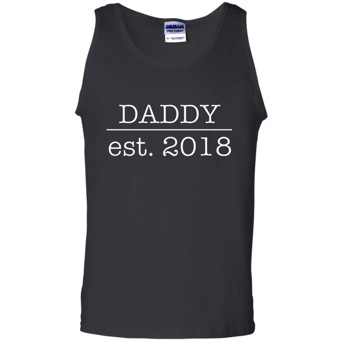 Daddy Est. 2018 Future Father First Time Black