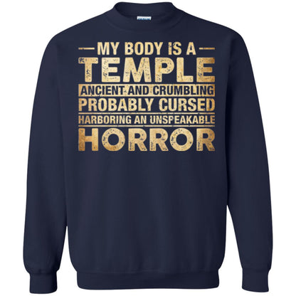 My Body Is A Temple Ancient And Crumbling Probably Cursed T-shirt Navy