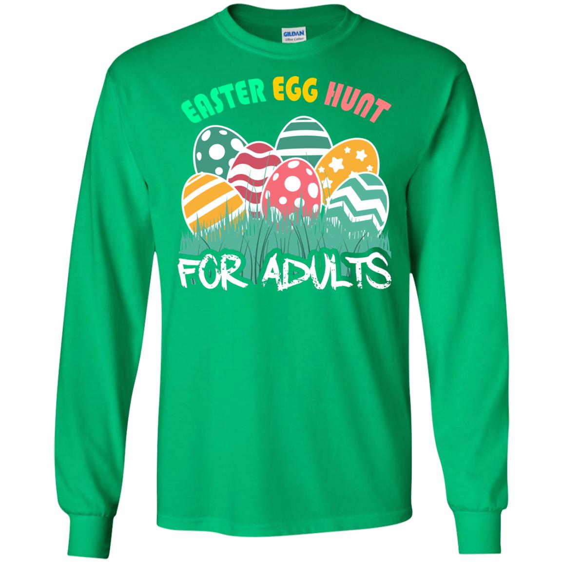 Easter Egg Hunt For Adults Easter Day T-shirt Irish Green
