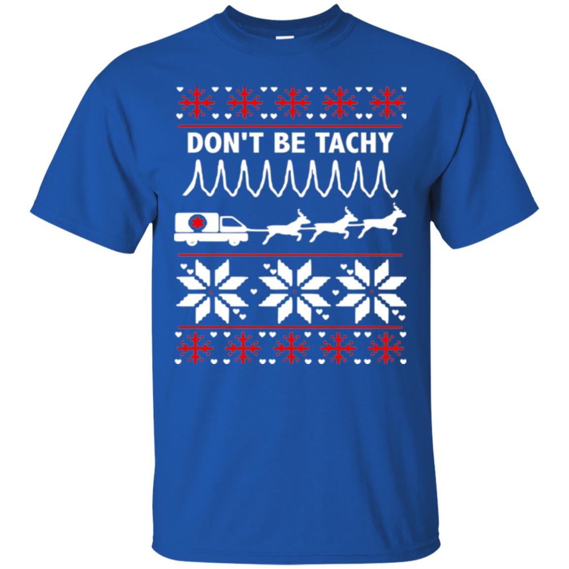 Cardiac Nurse T-shirt Don_t Be Tachy Royal