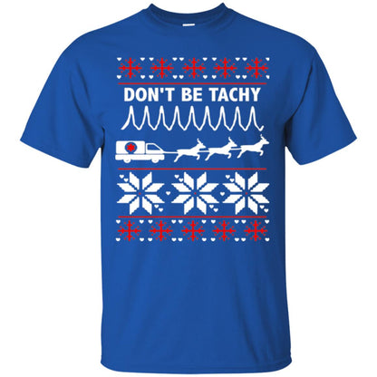 Cardiac Nurse T-shirt Don_t Be Tachy Royal