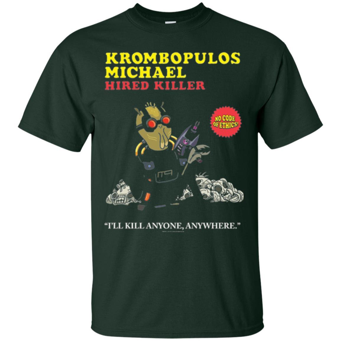Film T-shirt Krombopulos Michael Hired Killer Forest Green