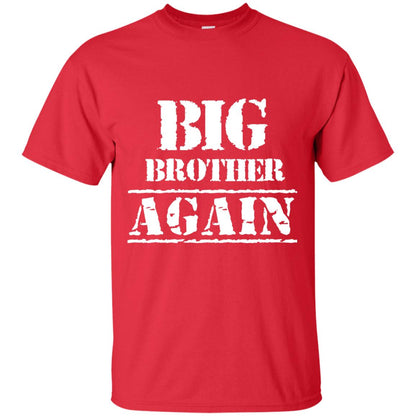 Big Brother Again T-shirt Red
