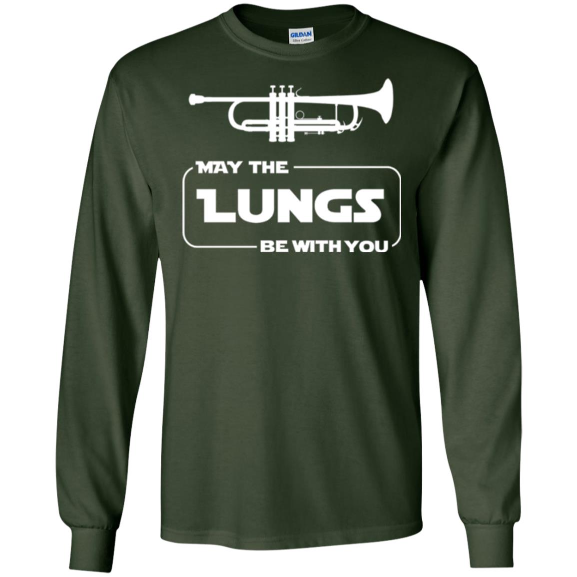 Funny Trumpet Player T-shirt May The Lungs Be With You Forest Green