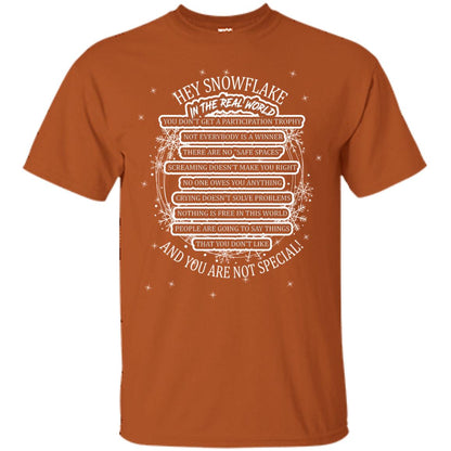 Hey Snowflake In The Real World You Don_t Get A Participation Trophy Military T-shirt Texas Orange